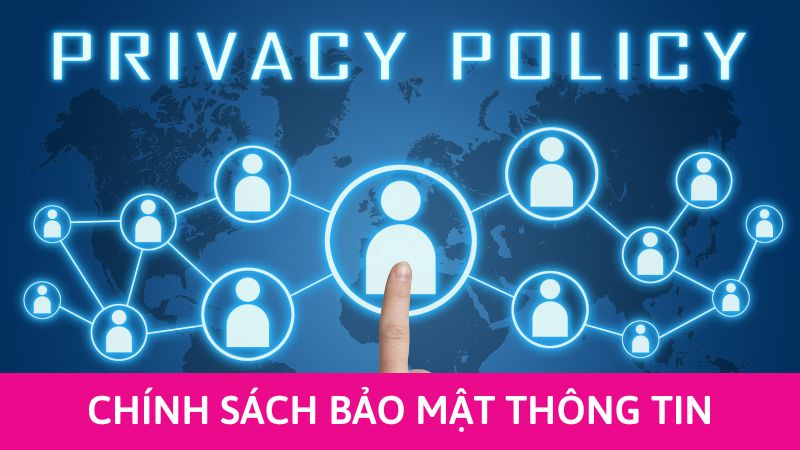 chính sách bảo mật thông tin của Happyluke