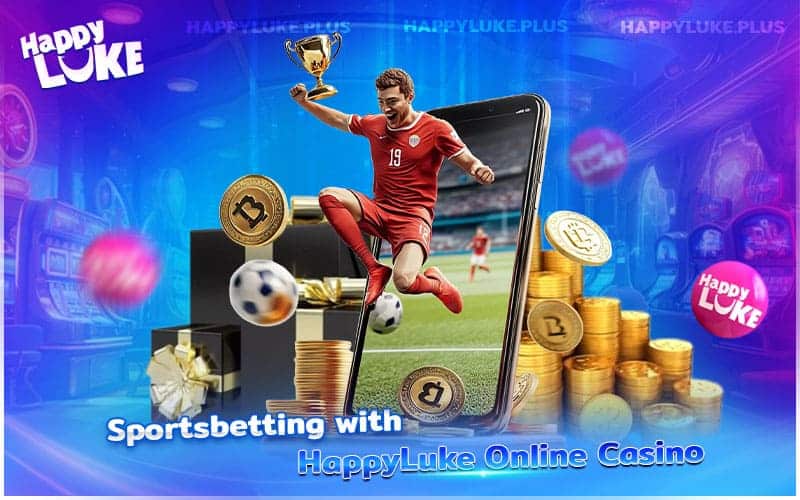 Sports Wagering Made Easy with HappyLuke Online Casino Sports Wagering Made Easy with HappyLuke Online Casino