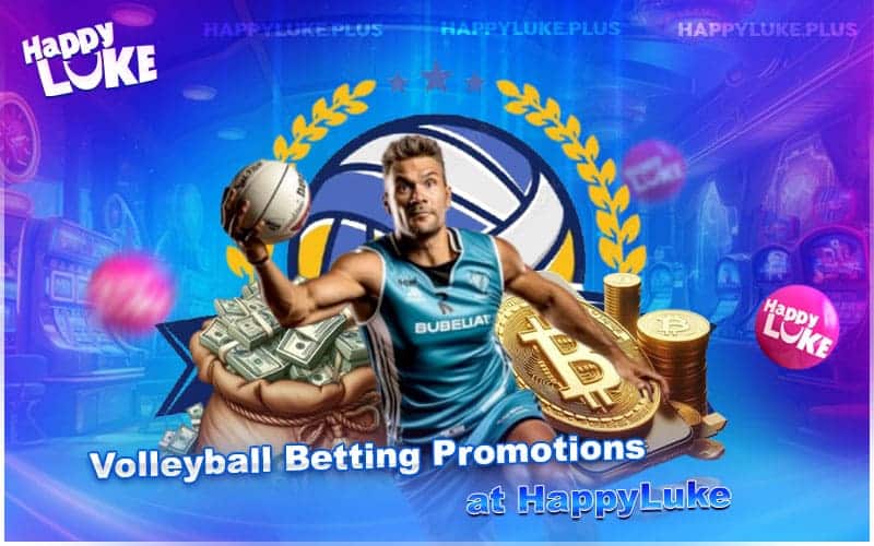 Ready to Play? Begin Volleyball Betting at HappyLuke Casino Ready to Play? Begin Volleyball Betting at HappyLuke Casino