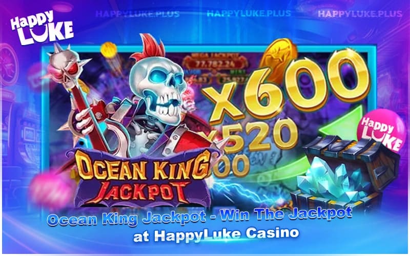 Ocean King Jackpot – Spin to Win