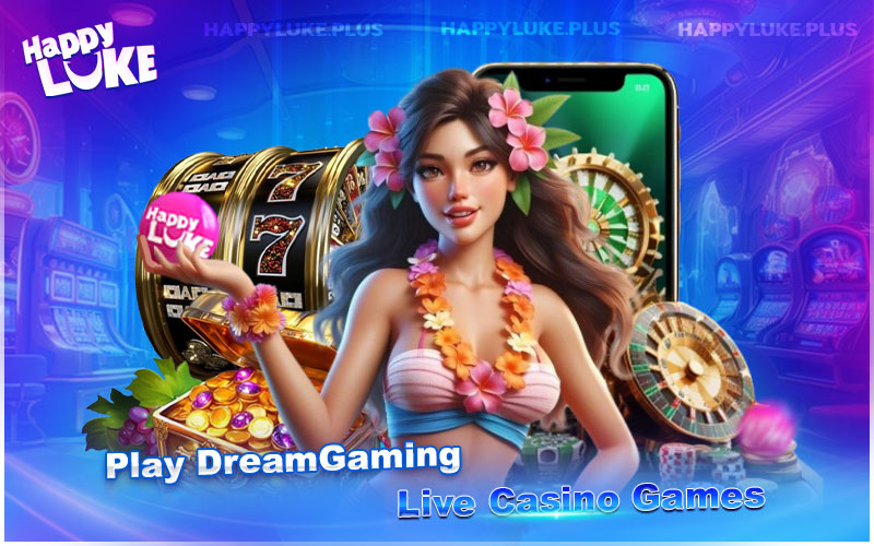 Bet and Win on DreamGaming Live Tables at HappyLuke Casino Bet and Win on DreamGaming Live Tables at HappyLuke Casino