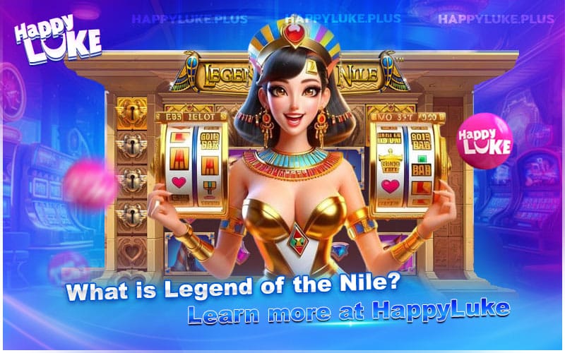 Discover Legend of the Nile Gameplay Discover Legend of the Nile Gameplay