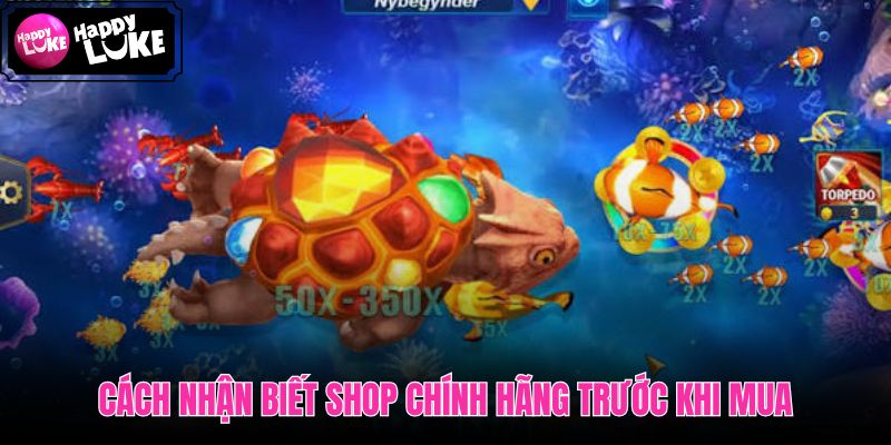 Dấu hiệu Happy Fishing chính hãng qua đối chiếu đa kênh