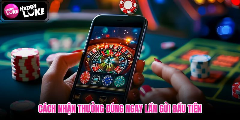 Các bước gửi tiền kích hoạt và vào đúng Live Casino