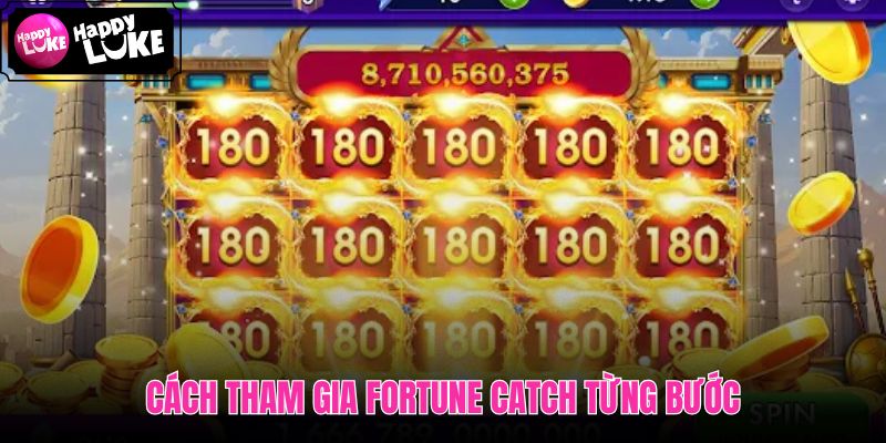 Fortune Catch từng bước với multiplier và nút cash out
