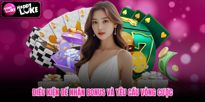 Thưởng Nạp Lần 2! điều kiện bonus và vòng cược