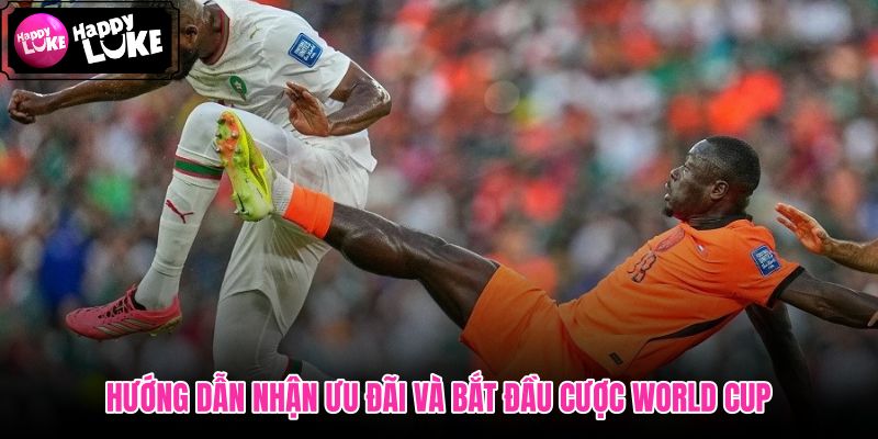 Quy trình nhận 100% Chào Mừng World Cup ! cùng bước kích hoạt nhanh