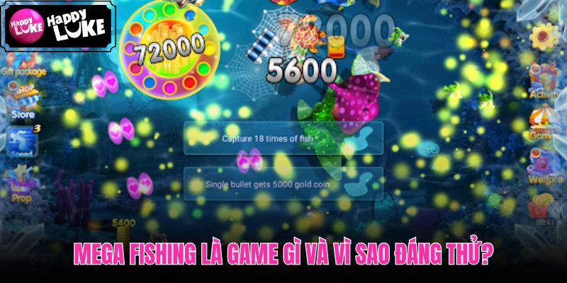 Mega Fishing với nhịp bắn nhanh và mục tiêu giá trị cao