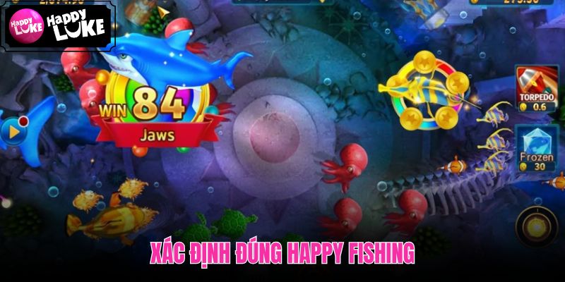 Happy Fishing và dấu hiệu shop đồ câu đúng kênh